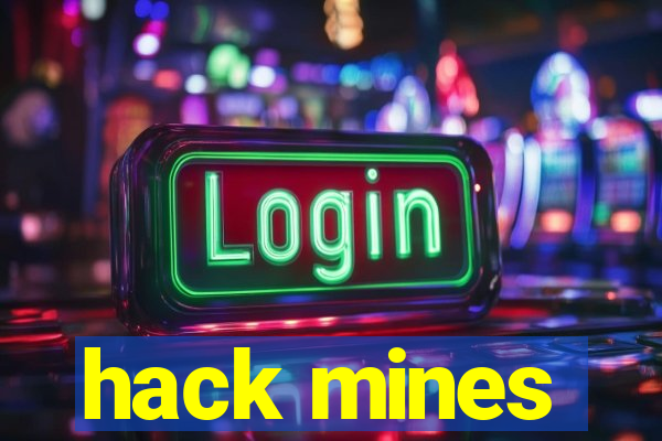 hack mines